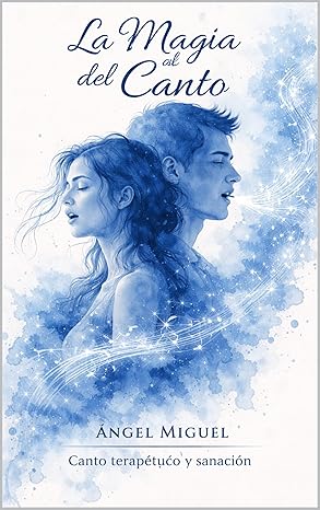 La Magia del Canto